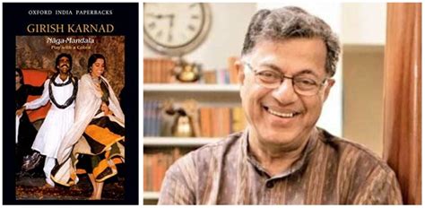 girish karnad death date|nagamandala by girish karnad.